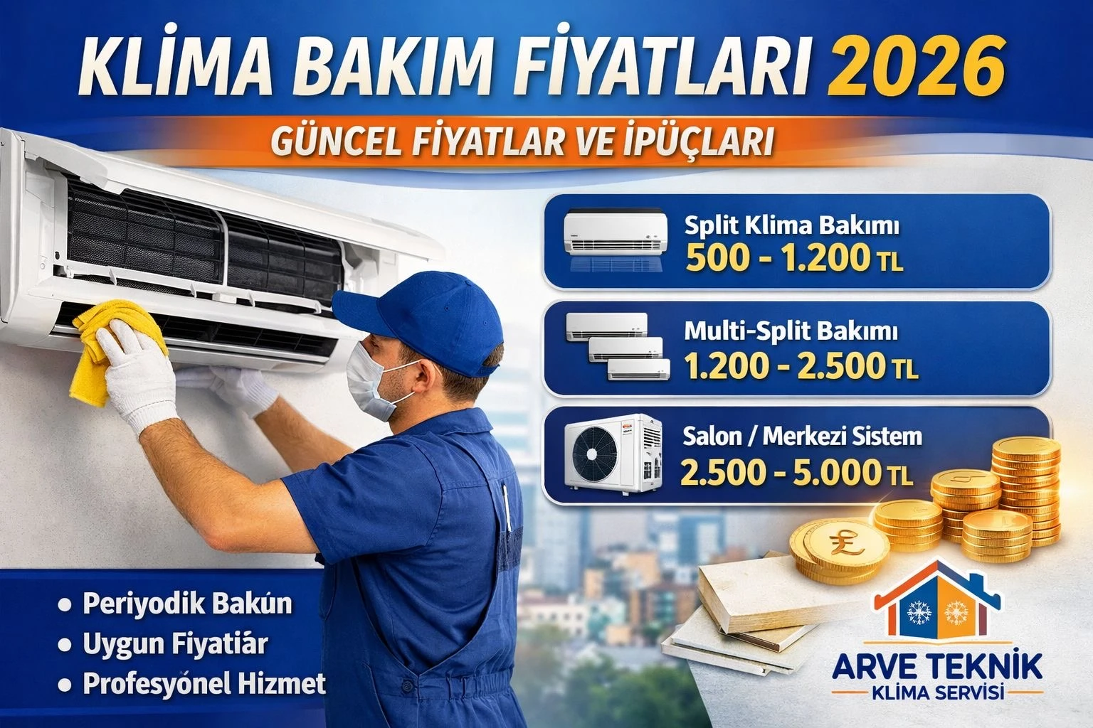 Klima bakım fiyatları 2026 Arve Teknik klima servisi split klima temizliği ve bakım hizmeti